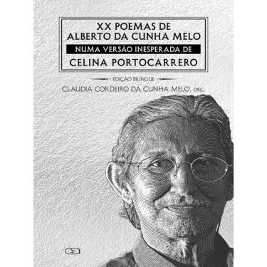Imagem de Xx poemas de alberto da cunha melo numa versão inesperada de celina portocarrero