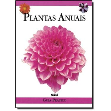 Imagem de Plantas Anuais: Guia Prático - NOBEL, 3
