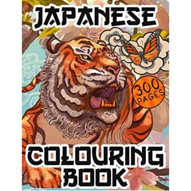 Imagem de Japanese Colouring Book 300 Pages: Japanese Style Coloring Book Such As Dragons, Castle, Koi Carp Fish Tattoo Designs and More! For adults and kids.