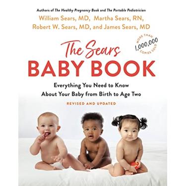 Imagem de The Baby Book: Everything You Need to Know about Your Baby from Birth to Age Two
