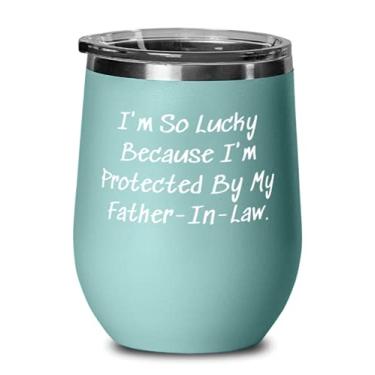 Imagem de Novo sogro, I'm So Lucky Because I'm Protected By My Father-In-Law, Taça de vinho do sogro da Daughter