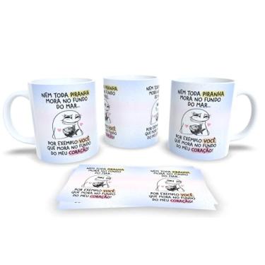 Imagem de Caneca de Porcelana Personalizada Frases Engraçadas, Divertidas e Deboche Pack19 (Nem toda piranha mora no fundo do mar)