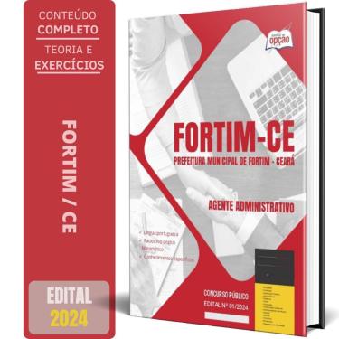 Imagem de Apostila Prefeitura Fortim Ce 2024 - Agente Administrativo