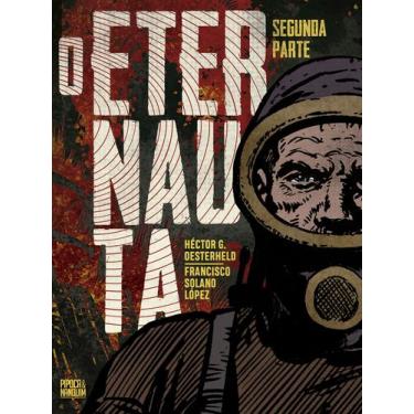 Imagem de Livro - O Eternauta - Segunda Parte (Edição definitiva)
