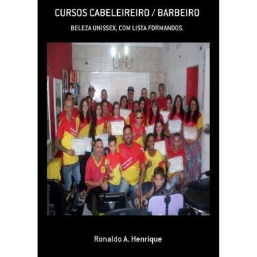 Imagem de Cursos Cabeleireiro / Barbeiro: Beleza Unissex, Com Lista Formandos.
