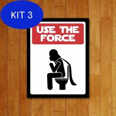 Imagem de Kit 3 Placa Decorativa Banheiro - Use The Force - Use A Força - Legiao