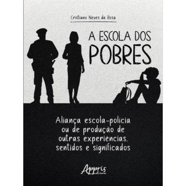 Imagem de A Escola Dos Pobres