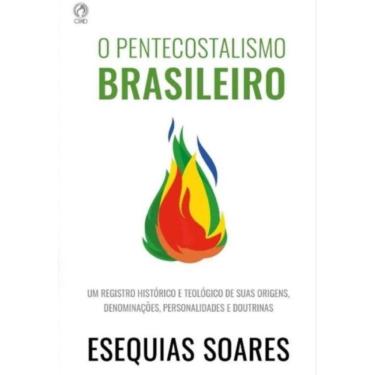 Imagem de O Pentecostalismo Brasileiro