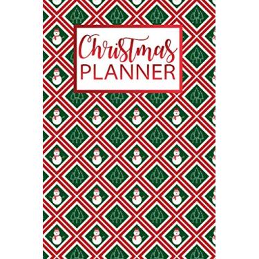 Imagem de Christmas Planner: The Ultimate Organizer - with Holiday Bucket List | Shopping List Tracker | Christmas Wish List | To-Do November December | Christmas Countdown Pages and Note For Next Year Pages