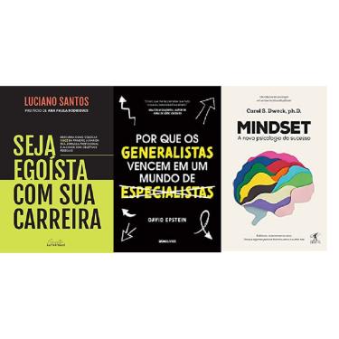 Imagem de Kit 3 livros Seja egoísta com sua carreira + Por que os generalistas vencem em um mundo de especialistas + Mindset