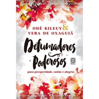 Imagem de Livro - Defumadores poderosos para prosperidade, união e alegria