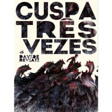 Imagem de Cuspa Três Vezes