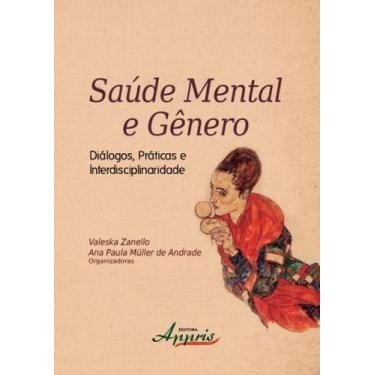 Imagem de Livro - Saúde mental e gênero: diálogos, práticas e interdisciplinarid