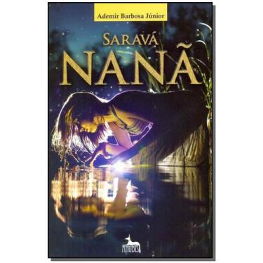 Imagem de Saravá Nanã - ANUBIS EDITORES, Sortido