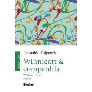 Imagem de Winnicott & Companhia - Winnicott e Freud - BLUCHER, Sortido