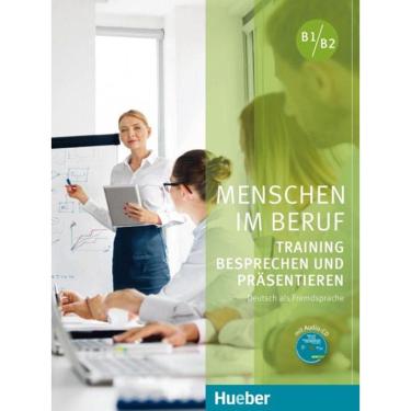 Imagem de Menschen Im Beruf - Training Besprechen Und Prasentieren - Kursbuch Mit Audio-Cd -  Deutsch Als Fremd- Und Zweitsprache