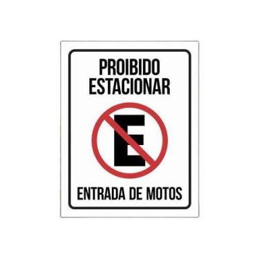 Imagem de Placa Proibido Estacionar Entrada De Motos Sinalização - Sinalizo