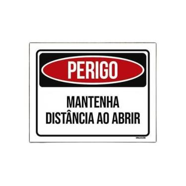 Imagem de Placa De Sinalização - Perigo Mantenha Distância Abrir 18X23 - Sinaliz