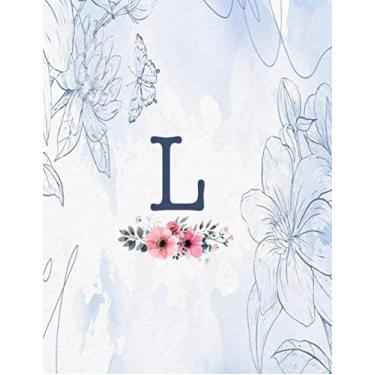 Imagem de L: Monogram Initial L Notebook for Girls Teens and Women, Blue Floral Monogrammed Blank Lined Composition Note Book, Writing Pad, Journal or Diary, Gift Idea (8.5 in x 11 in) 110 pages