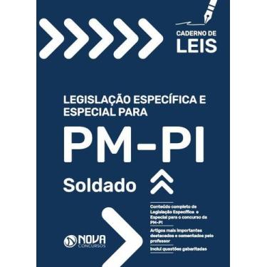 Imagem de Caderno de Leis PM-PI - Soldado - Nova Concursos