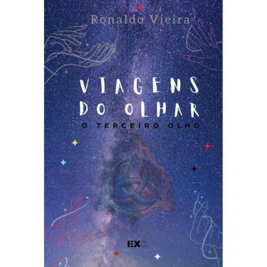 Imagem de Viagens do olhar: O terceiro olho
