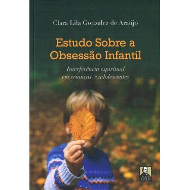 Imagem de Estudo Sobre a Obsessão Infantil: Interferência Espiritual em Crianças