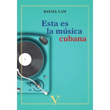 Imagem de Esta es la música cubana - Espanhol