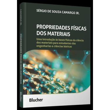 Imagem de Propriedades Físicas Dos Materiais - BLUCHER, Sortido