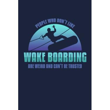 Imagem de Wakeboarden: Notizbuch (120 Seiten, 15x23cm, gepunktet) Dotted Bullet Grid Tagebuch Journal