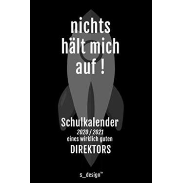 Imagem de Schulplaner Lehrer-Kalender 2020/2021 für Direktor/Schuldirektor: Wochen-Kalender von August 2020 bis August 2021 inkl. vielen Extra-Übersichten [Schul-Kalender/Termin-Planer/Lehrer Notizbuch]