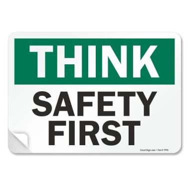 Imagem de SmartSign Etiqueta "Think - Safety First" | Vinil laminado de 17,8 cm x 25,4 cm