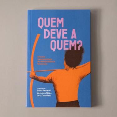 Imagem de Quem Deve a Quem - Editora Elefante