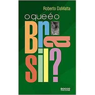 Imagem de Livro O Que E O Brasil (Roberto A. Damatta)