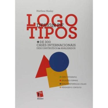 Imagem de Design De Logotipos: + De 300 Cases Internacionais Descontruídos E Analisados