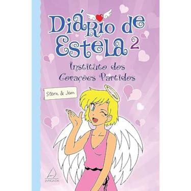 Imagem de Diário De Estela - Vol 02 - Instituto Dos Corações Partidos