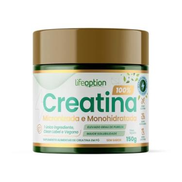 Imagem de Creatina Micronizada e Monohidratada Life Option | Força e Cognição | Performance Física e Mental