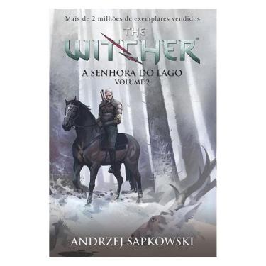 Imagem de A Senhora Do Lago - The Witcher - A Saga Do Bruxo Geralt De Rívia (Capa Game) - Livro 7 - Vol. 2