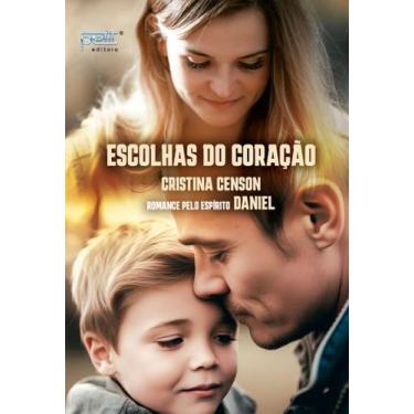 Imagem de Livro - Escolhas do coração