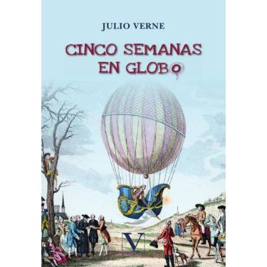 Imagem de Cinco semanas en globo - Espanhol