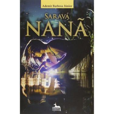 Imagem de Saravá Nanã - ANUBIS EDITORES, Sortido