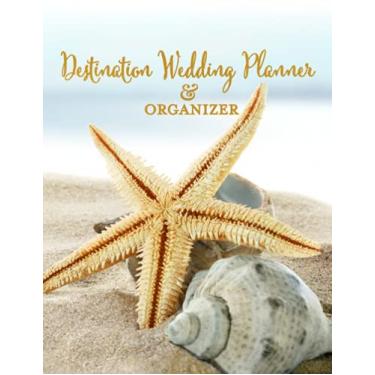 Imagem de Destination Wedding Planner & Organizer: Tropical Original Watercolor Artwork Cover | Wedding Contacts, Budget Worksheets, Expense Tracker, Seating Lists, Gift List & More