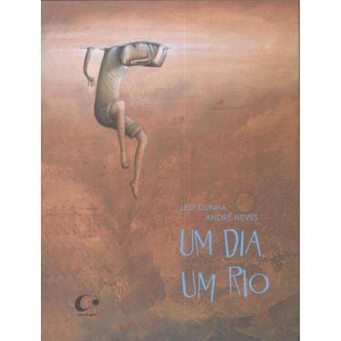 Imagem de Dia, Um Rio, Um