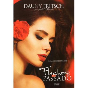 Imagem de Flechas do Passado - Eme