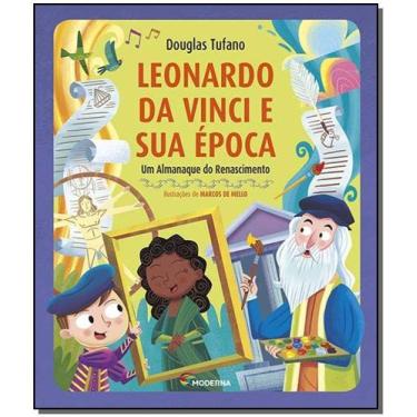 Imagem de Livro - Leonardo da Vinci e sua época