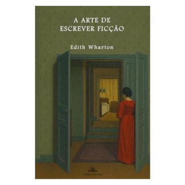 Imagem de A Arte De Escrever Ficção