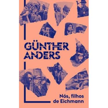 Imagem de Nós, filhos de Eichmann: carta aberta a Klaus Eichmann - ELEFANTE, 3