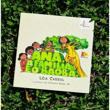 Imagem de Ana, A Família E O Baobá- Leia Cassol