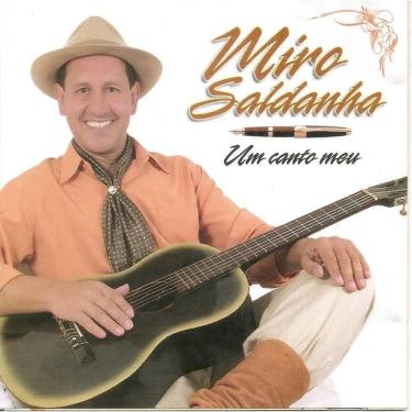 Imagem de CD Miro Saldanha Um Canto Meu (Musica Gaúcha)