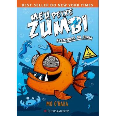Imagem de Livro - Meu Peixe Zumbi #2 - Aventuras Na Praia