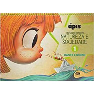 Imagem de Projeto Apis - Natureza e Sociedade - Vol. 01 - 01Ed/16